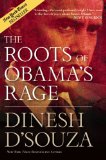 Roots of Obama's Rage  9781596986251 Front Cover