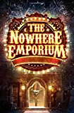 Nowhere Emporium  9781782501251 Front Cover