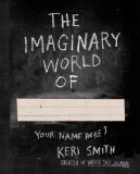Imaginary World Of... 2014 9780399165252 Front Cover