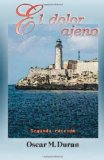 Dolor Ajeno 2012 9780615722252 Front Cover