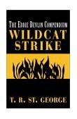 Wildcat Strike The Eddie Devlin Compendium 2001 9780738847252 Front Cover