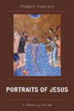 Portraits of Jesus A Reading Guide cover art