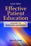 Effective Patient Education: a Guide to Increased Adherence 