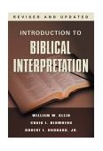 Introduction to Biblical Interpretation 2004 9780785252252 Front Cover