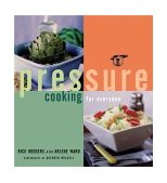 Pressure Cooking for Everyone  9780811825252 Front Cover