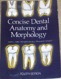 Concise Dental Anatomy and Morphology cover art