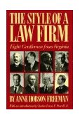 Style of a Law Firm Eight Gentlemen from Virginia  9780945575252 Front Cover