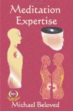 Meditation Expertise 2010 9780981933252 Front Cover