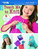 Teach Me to Knit Super Simple for Kids and Other Beginners!  9781464743252 Front Cover
