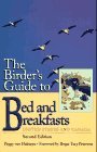 Birder's Guide to Bed and Breakfasts United States and Canada 2nd 1995 9781562612252 Front Cover