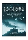 Storytelling Encyclopedia Historical, Cultural, and Multiethnic Approaches to Oral Traditions Around the World cover art