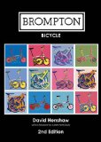 Brompton Bicycle 2nd 2011 9781901464252 Front Cover