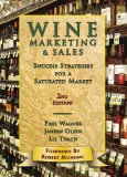 Wine Marketing and Sales Success Strategies for a Saturated Market cover art