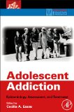 Adolescent Addiction Epidemiology, Assessment, and Treatment cover art