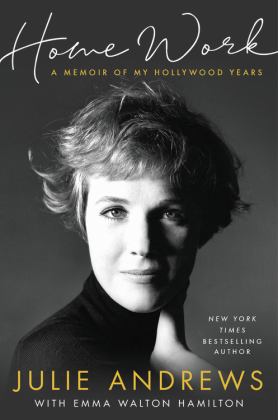 Home Work A Memoir of My Hollywood Years  9780316349253 Front Cover