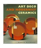 Art Deco and Modernist Ceramics 1996 9780500278253 Front Cover