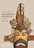 Shamanic Regalia in the Far North 2014 9780500517253 Front Cover