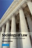 Sociology of Law Visions of a Scholarly Tradition 2008 9780521857253 Front Cover