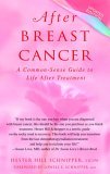 After Breast Cancer A Common-Sense Guide to Life after Treatment  9780553384253 Front Cover