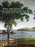 Folk Art Murals of the Rufus Porter School New England Landscapes: 1825-1845  9780764337253 Front Cover