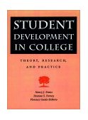 Student Development in College Theory, Research, and Practice  9780787909253 Front Cover