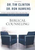 Quick-Reference Guide to Biblical Counseling 