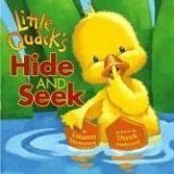 Little Quack's Hide and Seek 2007 9781416903253 Front Cover