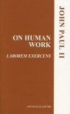 On Human Work Laborem Exercens cover art