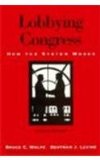 Lobbying Congress How the System Works 2nd 9781568022253 Front Cover
