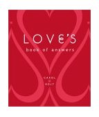 Love's Book of Answers 2002 9781584792253 Front Cover
