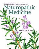 Introduction to Principles and Practices of Naturopathic Medicine  cover art