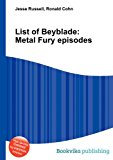 List of Beyblade Metal Fury Episodes 2012 9785513312253 Front Cover