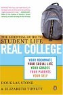 Real College The Essential Guide to Student Life 2004 9780143034254 Front Cover