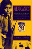 Mexicanos A History of Mexicans in the United States 2nd 2009 9780253221254 Front Cover