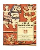 World Civilizations The Global Experience 4th 9780321164254 Front Cover