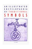 Illustrated Encyclopaedia of Traditional Symbols  cover art