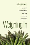 Weighing In Obesity, Food Justice, and the Limits of Capitalism cover art
