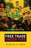Free Trade under Fire 4th 9780691166254 Front Cover