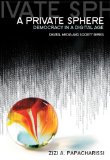 Private Sphere Democracy in a Digital Age cover art