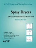 Spray Dryers A Guide to Performance Evaluation 2nd 9780816909254 Front Cover