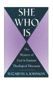 She Who Is The Mystery of God in Feminist Theological Discourse cover art