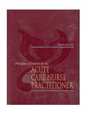 Principles of Practice for the Acute Care Nurse Practitioner  cover art