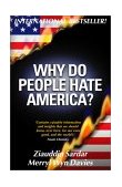 Why Do People Hate America?  9780971394254 Front Cover