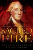 George Washington's Sacred Fire cover art