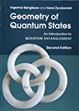 Geometry of Quantum States An Introduction to Quantum Entanglement 2nd 9781107026254 Front Cover