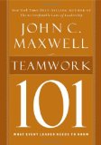 Teamwork 101 What Every Leader Needs to Know cover art