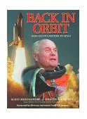 Back in Orbit John Glenn's Return to Space 1998 9781563525254 Front Cover
