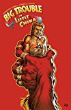 Big Trouble in Little China Vol. 3  9781608868254 Front Cover