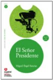 El señor Presidente / The President:  9788497131254 Front Cover