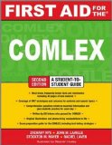 First Aid for the COMLEX, Second Edition 